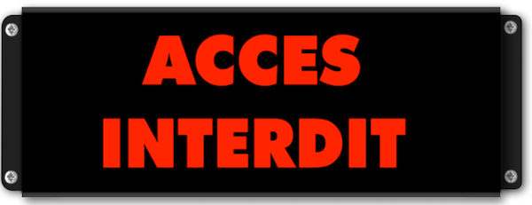 Afficheur lumineux ACCÈS INTERDIT extra-plat à rétroéclairage LED