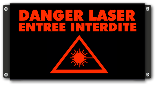 Panneau lumineux DANGER LASER – ENTRÉE INTERDITE avec pictogramme