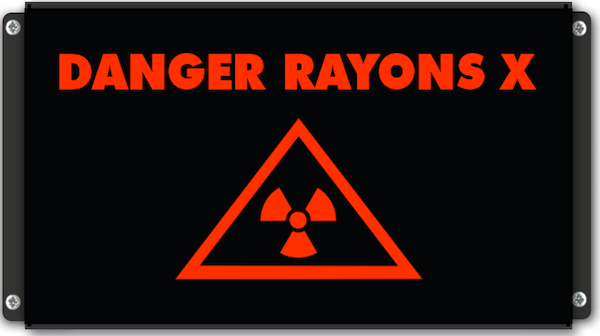 DANGER RAYONS X