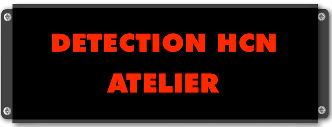 Panneau lumineux DETECTION HCN ATELIER