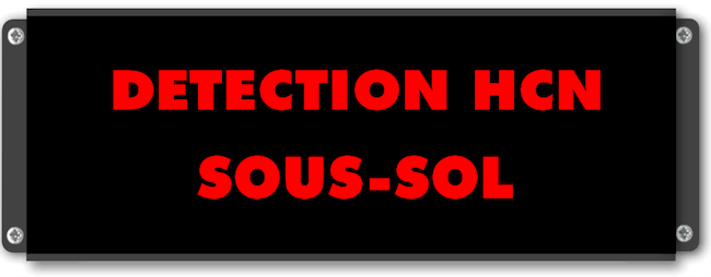 Panneau lumineux DETECTION HCN SOUS SOL