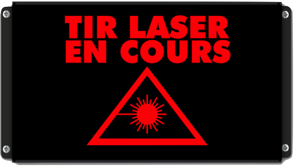 panneau lumineux tir laser en cours pictogramme laser